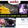 【AnimeJapan2019、コスプレ】ANIME JAPAN 2019: FOMOS A UM EVENTO DE ANIME NO JAPÃO (2/2)